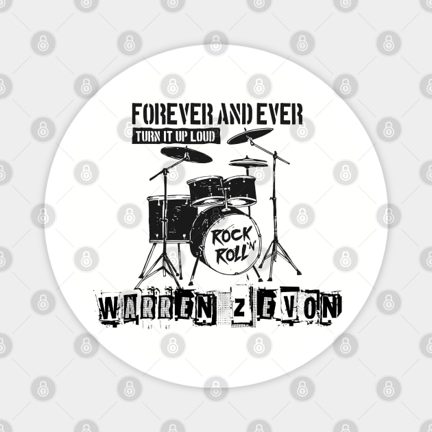 warren zevon forever and ever Magnet by cenceremet